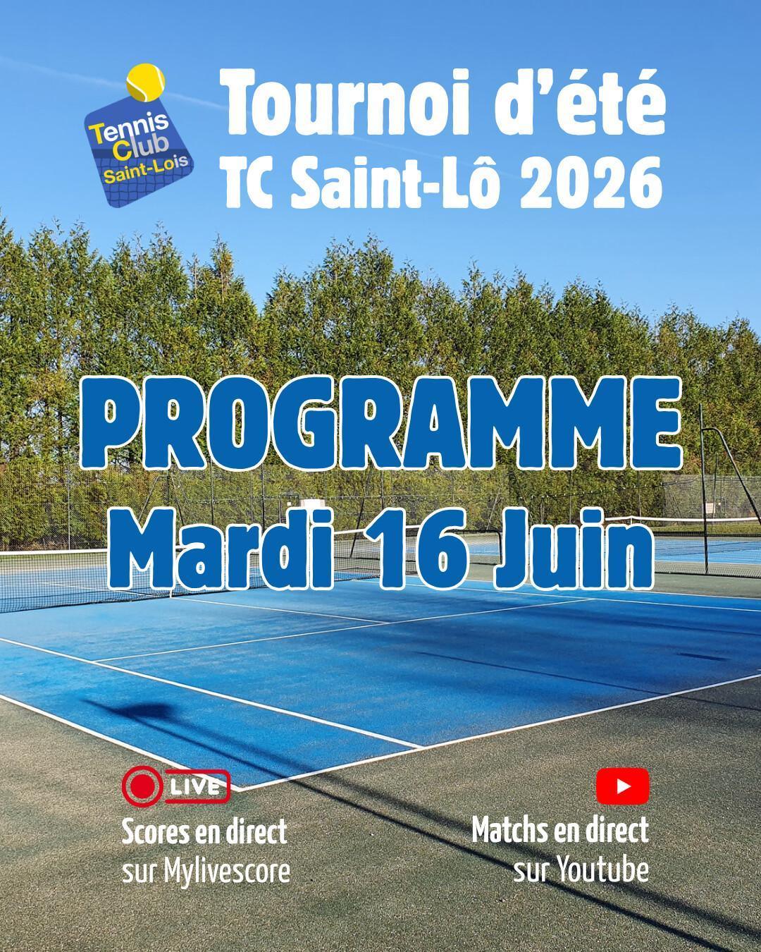 Tournoi été 2026 - Résultats Lundi 15 Juin et Programme Mardi 16 Juin