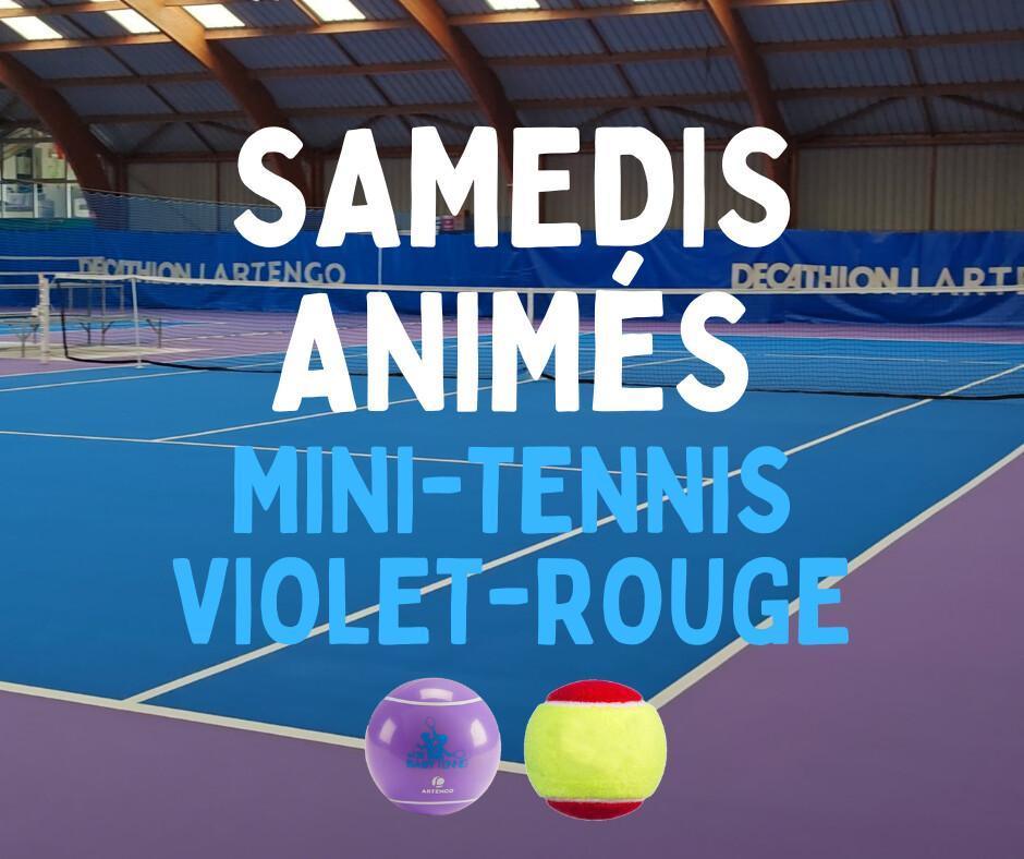 Samedis animés - Mini-tennis et Violet / Rouge