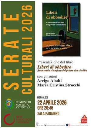 Liberi di obbedire Rassegna "Serate Culturali 2026" (inizio ore 20.45)