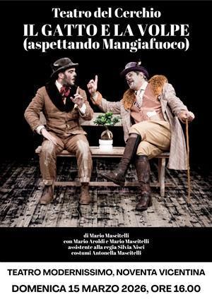 Il gatto e la volpe - Un sipario tra cielo e terra 2025-2026 (inizio ore 16.00)