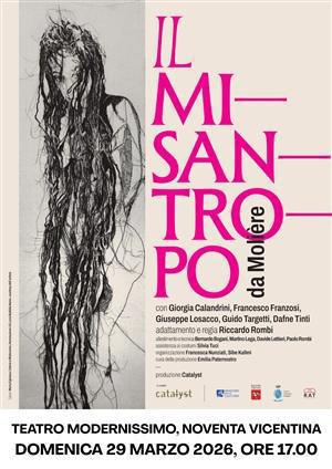 Il misantropo - Stagione di prosa 2025-2026 (inizio ore 17.00)