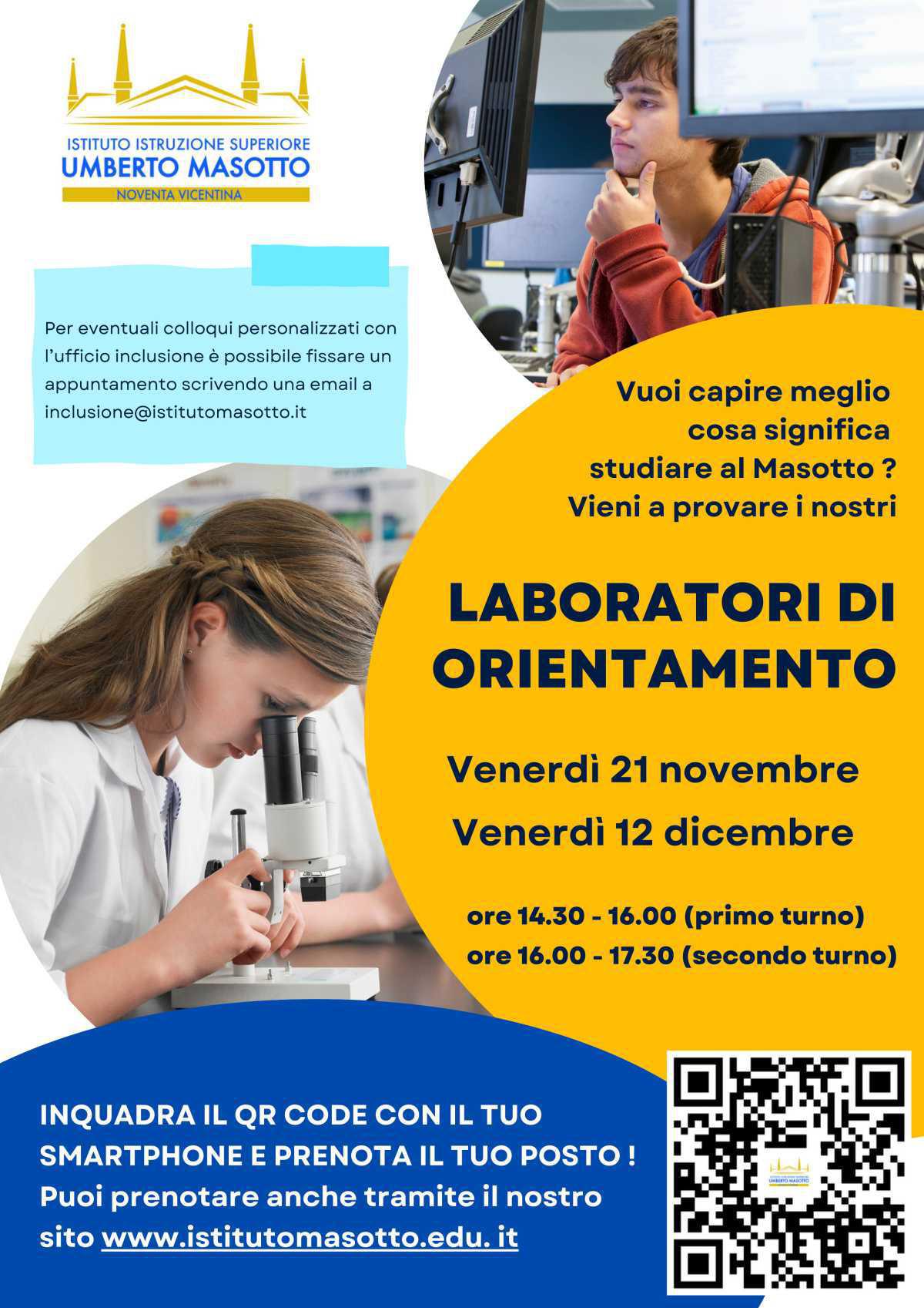 Laboratori di Orientamento (ore 14.30 -16.00 primo turno) (ore 16.00 - 17.30 secondo turno)