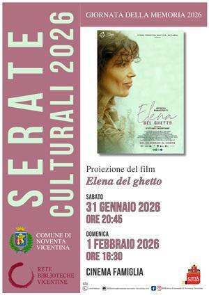 Proiezione del film "Elena del ghetto" Rassegna "Serate Culturali 2026" Giornata della memoria 2026 (inizio ore 16.30)