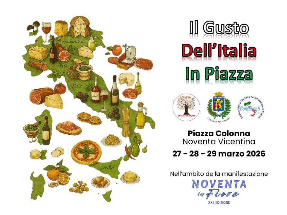 Il gusto dell'Italia in Piazza - "Noventa in Fiore" Il gusto dell'Italia in Piazza - "Noventa in Fiore"