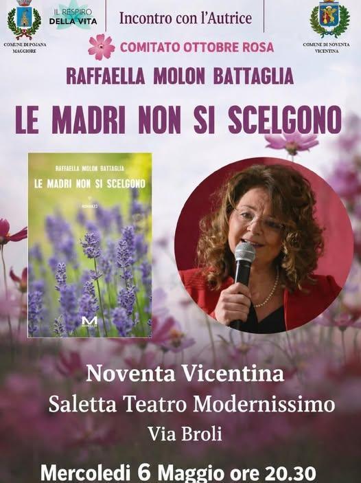 Presentazione del libro "Le madri non si scelgono" di Raffaella Molon Battaglia (inizio ore 20.30)