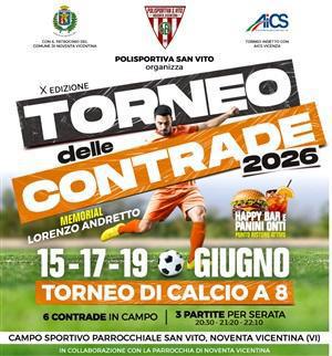 X Edizione Torneo delle Contrade 2026 - memorial Lorenzo Andretto (dalle ore 20.30)