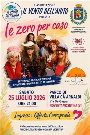 Le “Zero per Caso” (inizio ore 21.00) Le “Zero per Caso” (inizio ore 21.00)