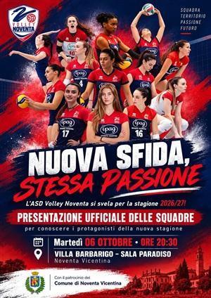 Presentazione ufficiale delle squadre ASD Volley Noventa - Stagione 2026/2027 (inizio ore 20:30) Presentazione ufficiale delle squadre ASD Volley Noventa - Stagione 2026/2027 (inizio ore 20:30)