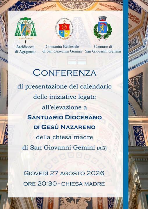 Conferenza Stampa – Elevazione della Chiesa Madre a Santuario Diocesano di Gesù Nazareno (inizio ore 20:30)
