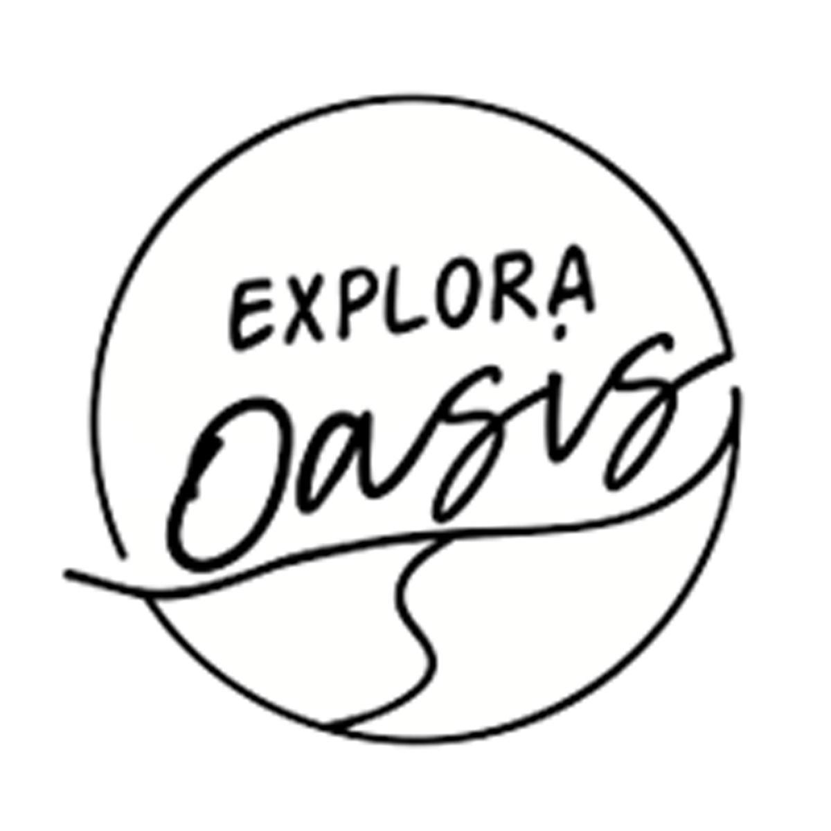 EXPLORA OASIS EXPLORA OASIS