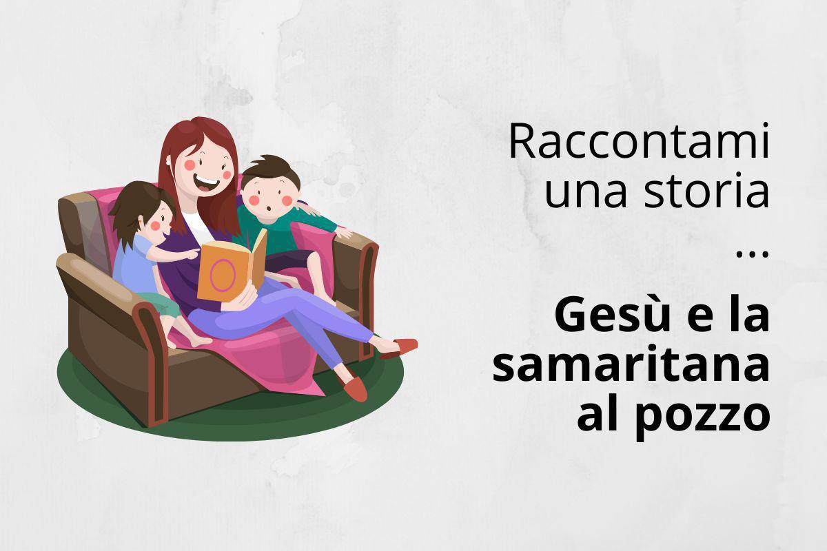 Gesù e la samaritana al pozzo Gesù e la samaritana al pozzo