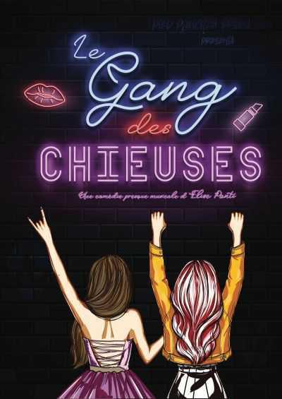 Le Gang des Chieuses - Zénith de Pau