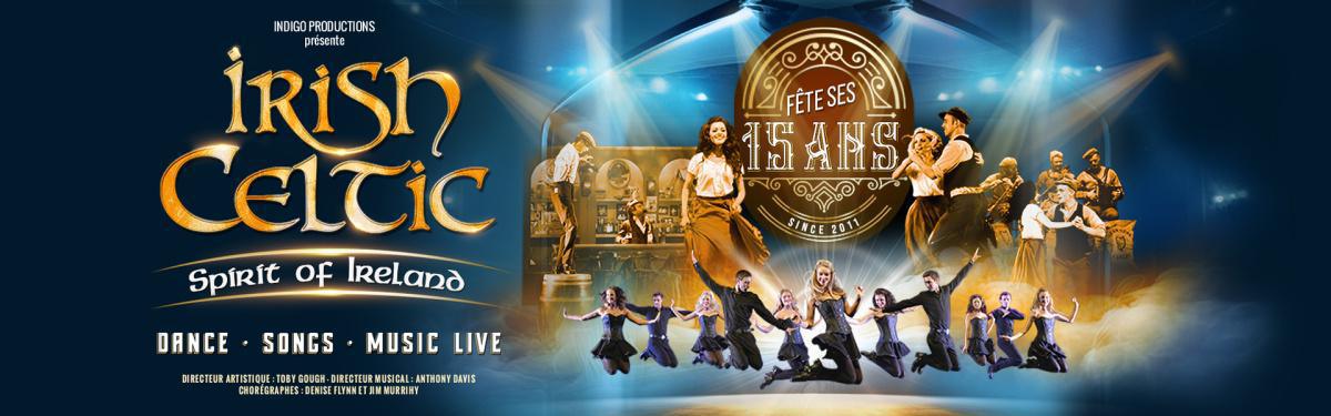 Irish Celtic - Zénith de Pau Irish Celtic - Zénith de Pau