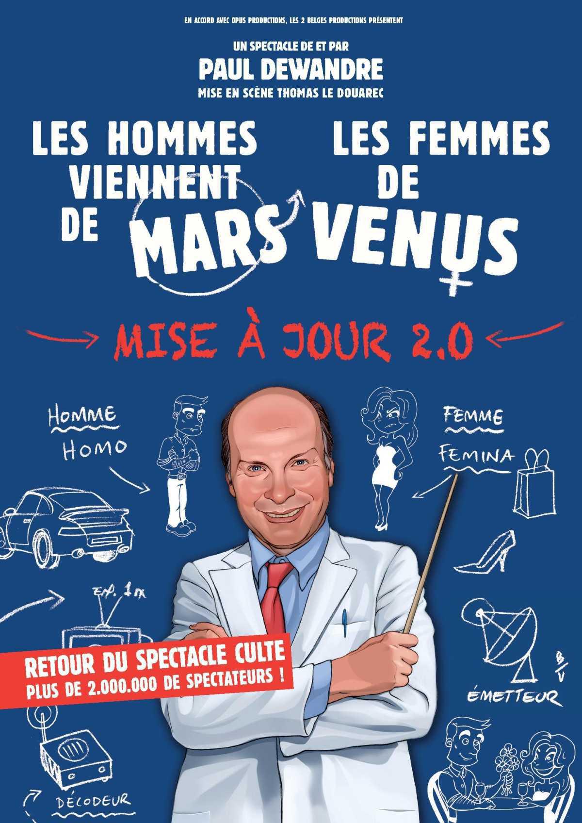 Les Hommes viennent de Mars, les Femmes de Vénus - Zénith de Pau Les Hommes viennent de Mars, les Femmes de Vénus - Zénith de Pau