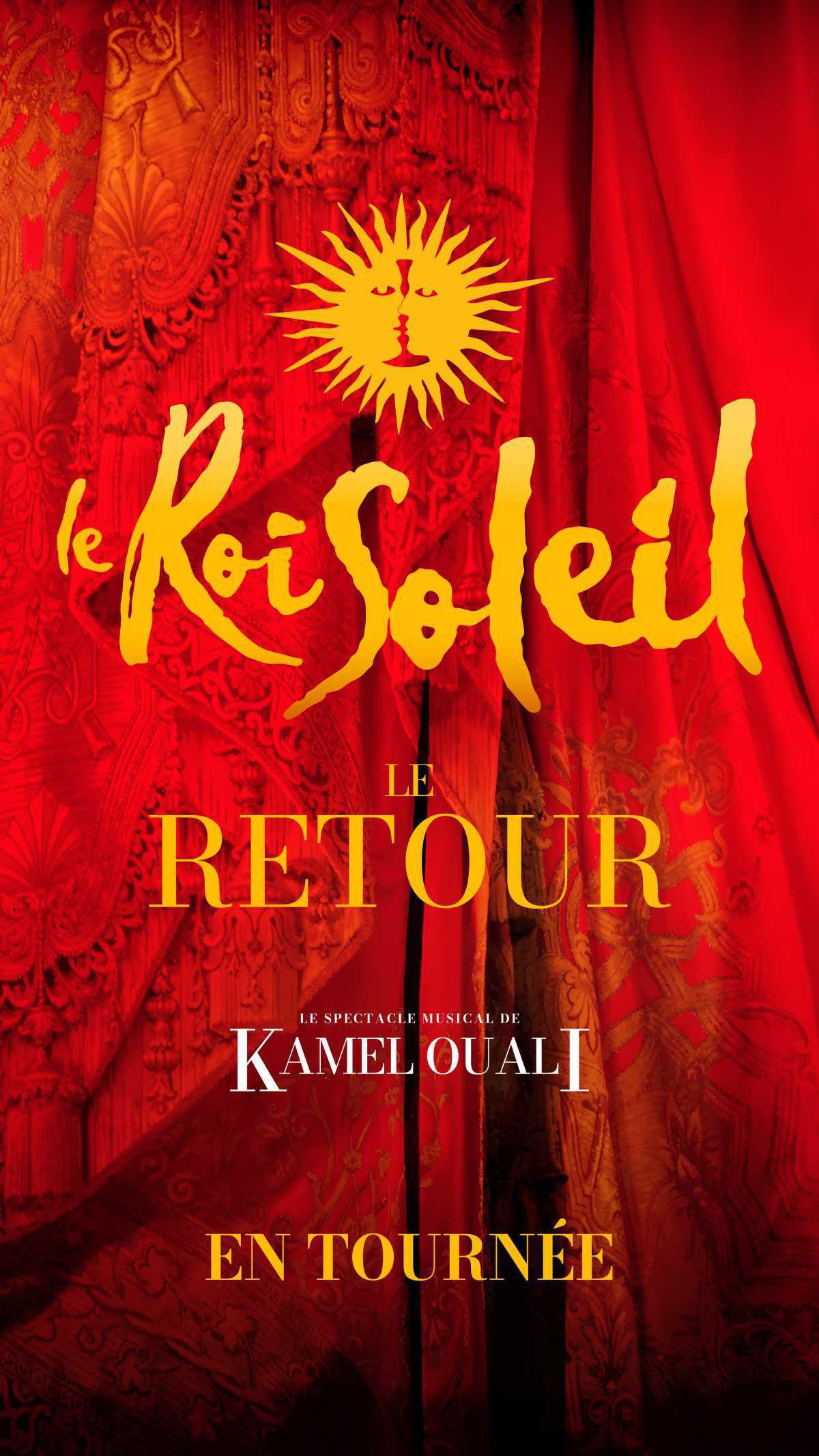 Le Roi Soleil - Zénith de Pau Le Roi Soleil - Zénith de Pau