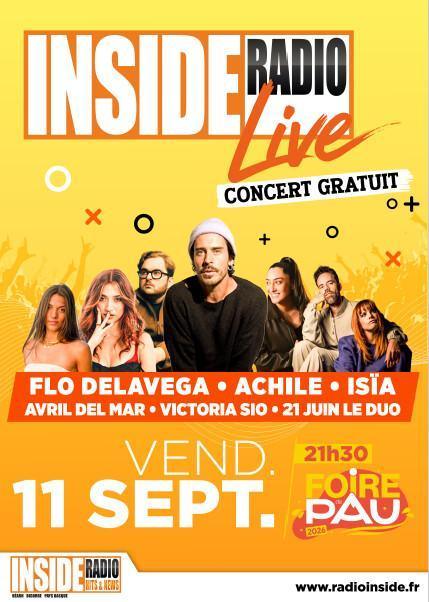 CONCERT GRATUIT "INSIDE LIVE" - FOIRE DE PAU CONCERT GRATUIT "INSIDE LIVE" - FOIRE DE PAU
