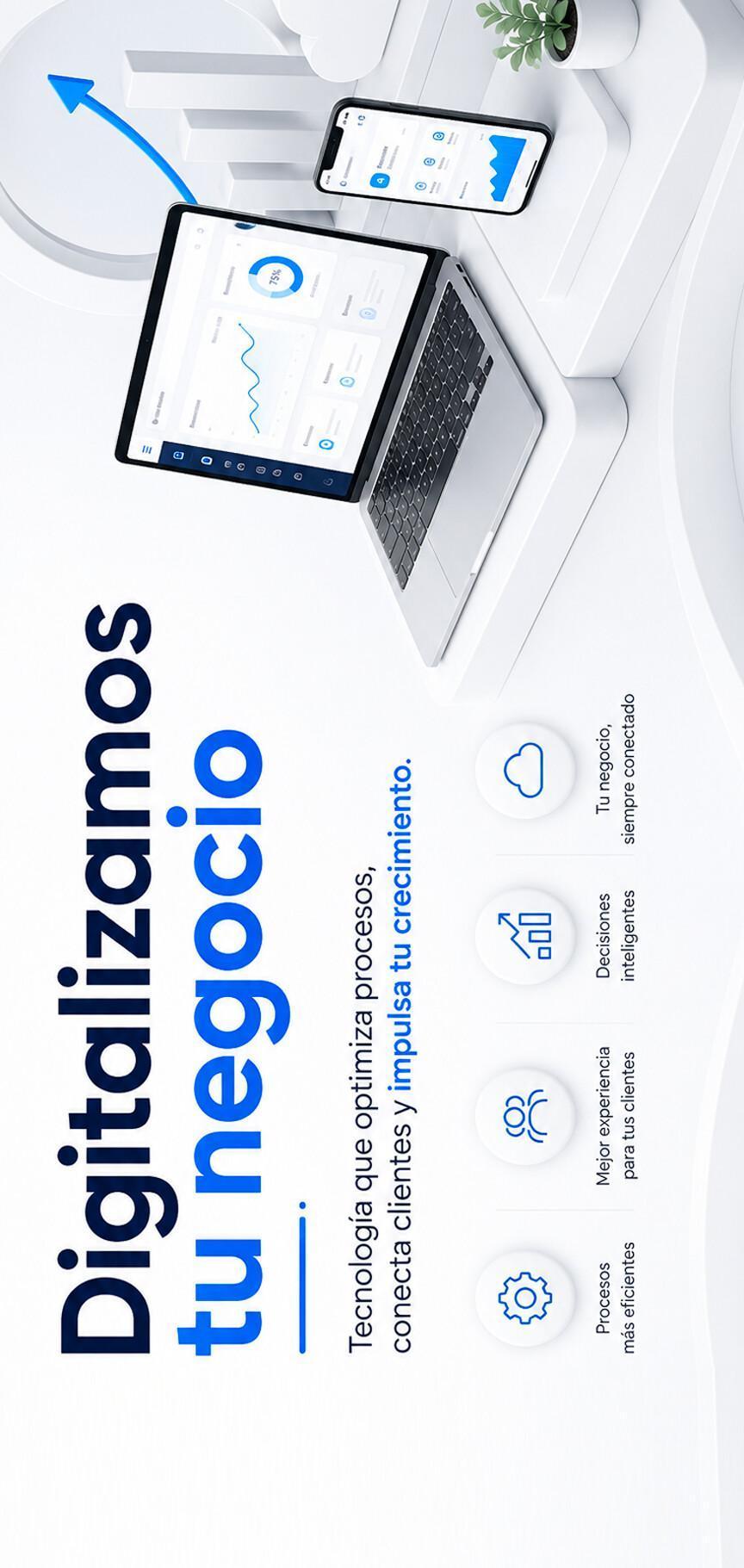 Digitalizamos tu Negocio o Empresa Digitalizamos tu Negocio o Empresa