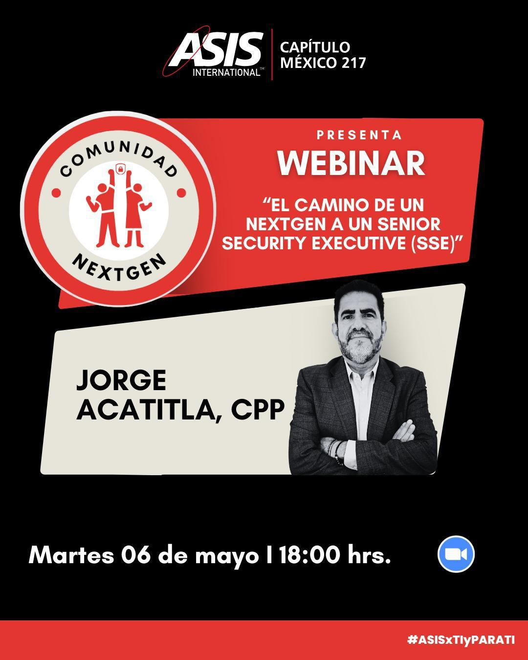 EL CAMINO DE UN NEXTGEN A UN SENIOR SECURITY EXECUTIVE (SSE) EL CAMINO DE UN NEXTGEN A UN SENIOR SECURITY EXECUTIVE (SSE)