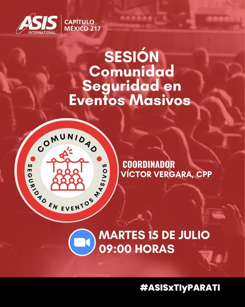 SESIÓN Comunidad Seguridad en Eventos Masivos SESIÓN Comunidad Seguridad en Eventos Masivos