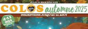 Les inscriptions aux Colos d'automne 2025 sont ouvertes !