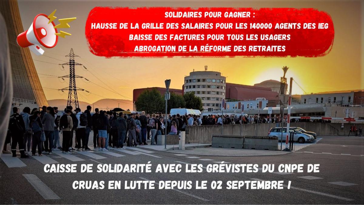 ✊️Lutte en cours : caisse de solidarité Leetchi CNPE Cruas ✊️