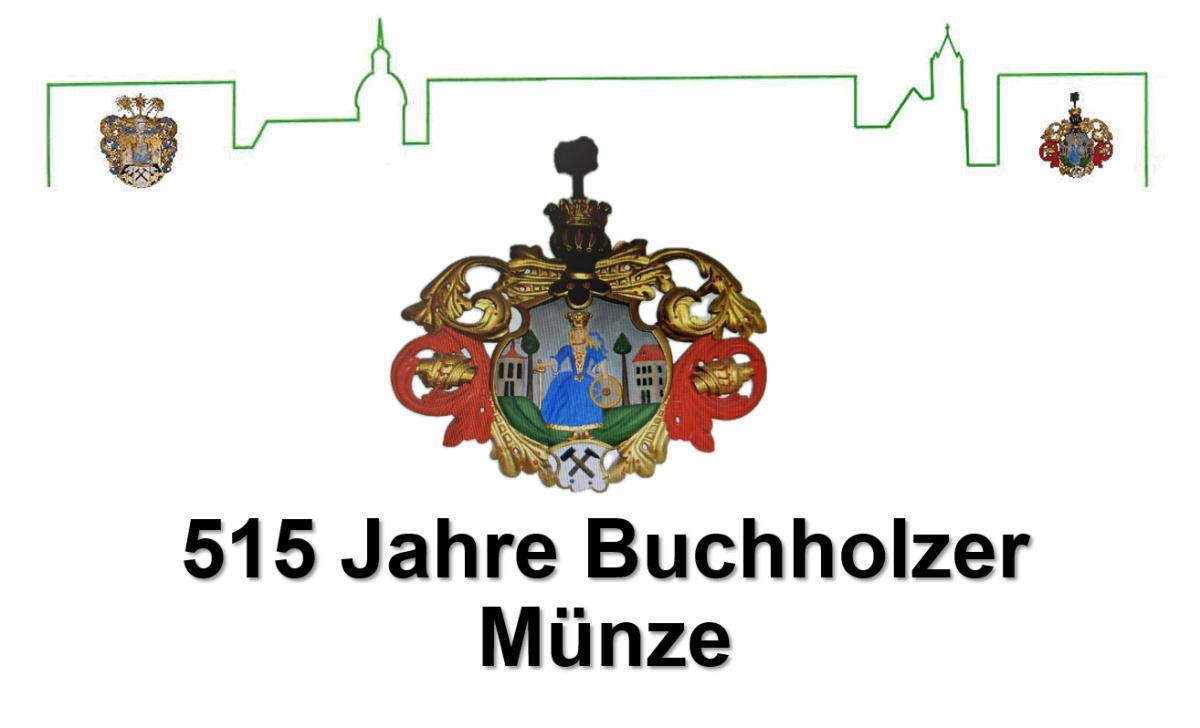 515 Jahre Buchholzer Münze