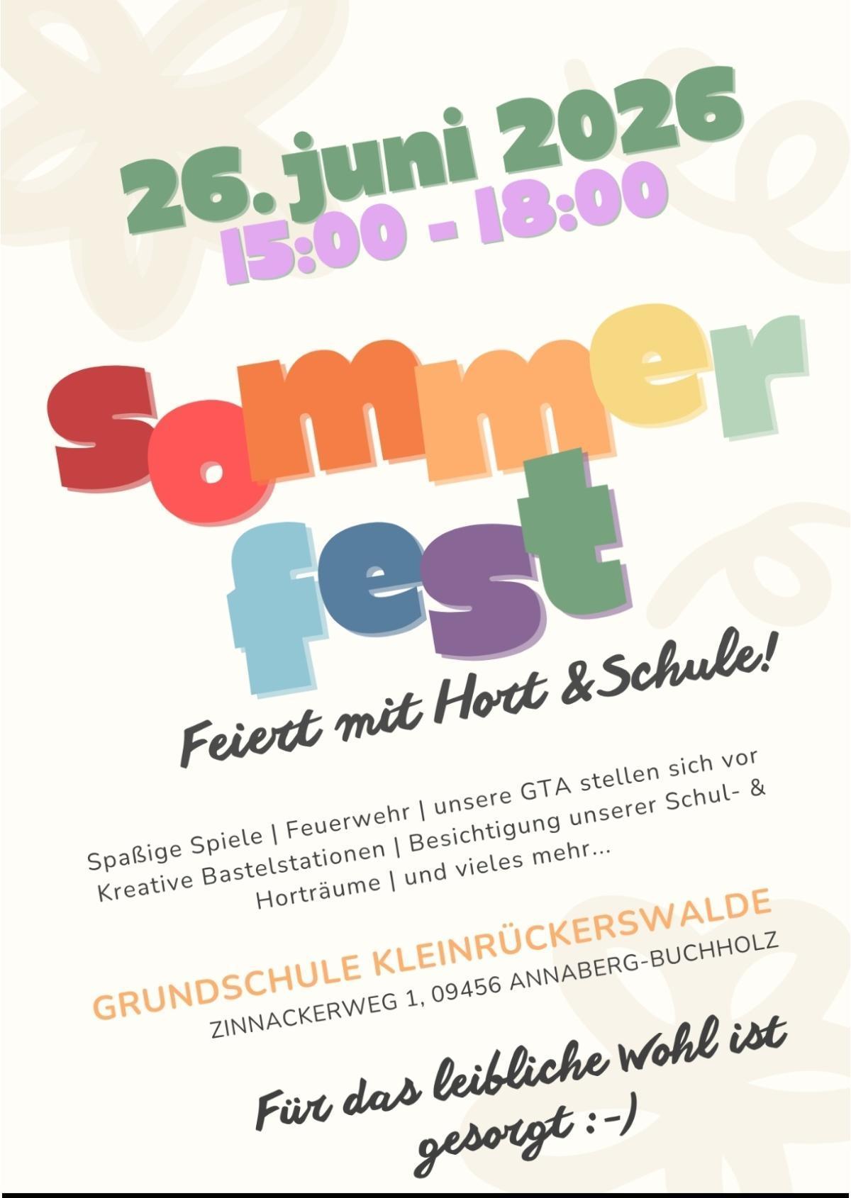 Grundschule und Hort Kleinrückerswalde feiern Sommerfest am 26. Juni Grundschule und Hort Kleinrückerswalde feiern Sommerfest am 26. Juni