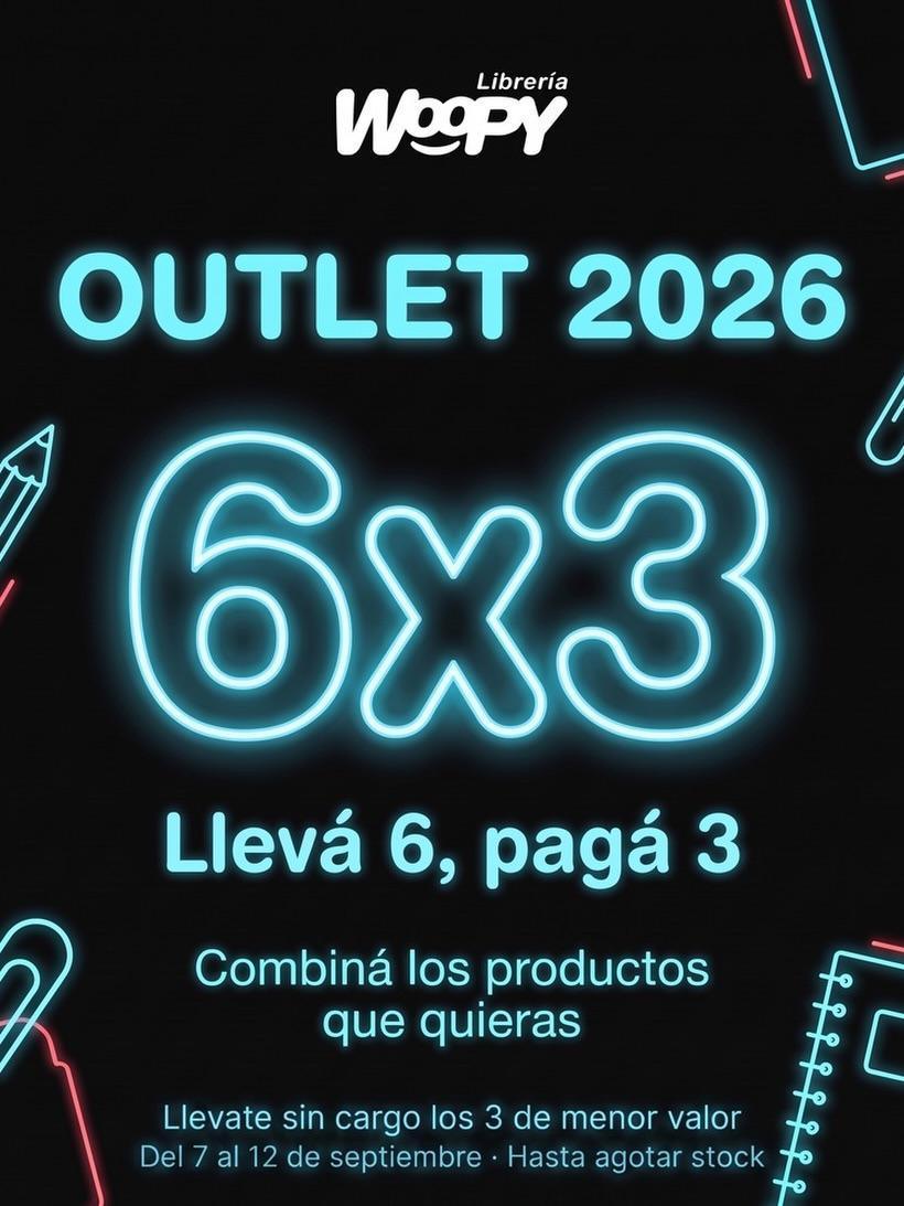 ¡Llegó el Outlet 2026 de Woopy! 🔥Comprás 6 productos y pagás 3 ¡Llegó el Outlet 2026 de Woopy! 🔥Comprás 6 productos y pagás 3