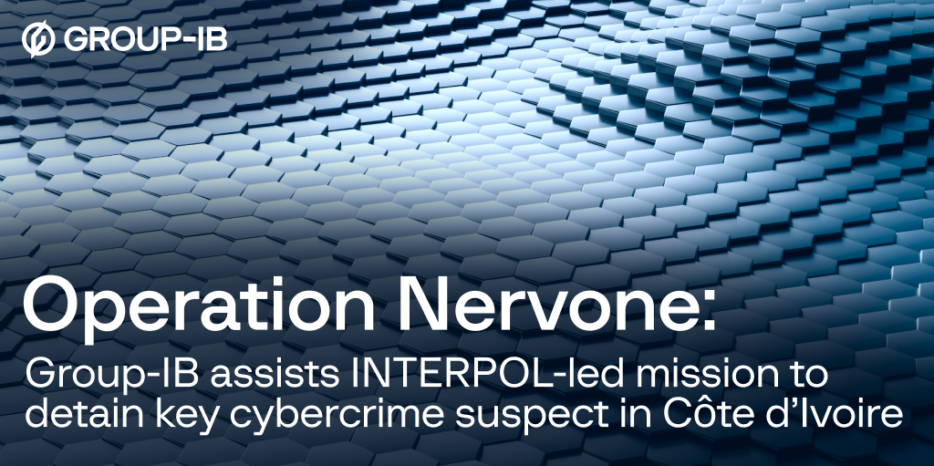 une figure clé présumée d’un groupe de cybercriminalité notoire arrêtée dans le cadre d’une opération conjointe