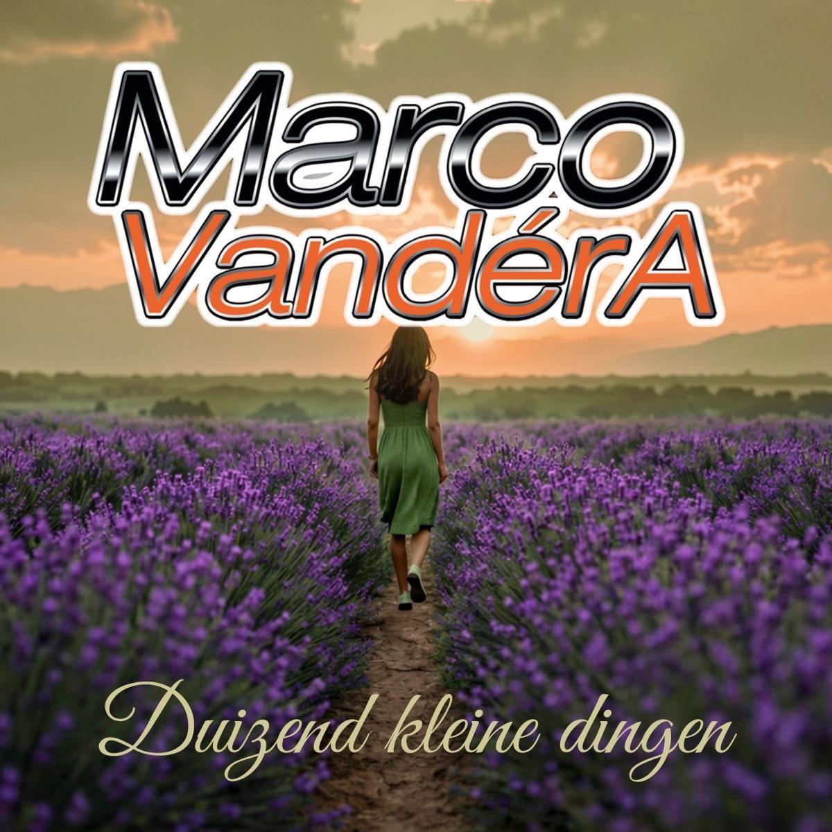 Marco VandérA - Duizend Kleine Dingen