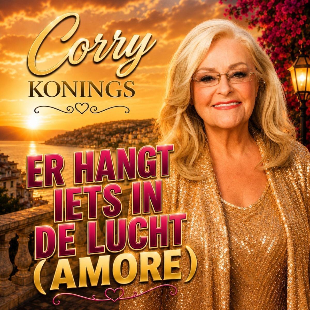 Corry Konings - Er hangt iets in de lucht (Amore) Corry Konings - Er hangt iets in de lucht (Amore)