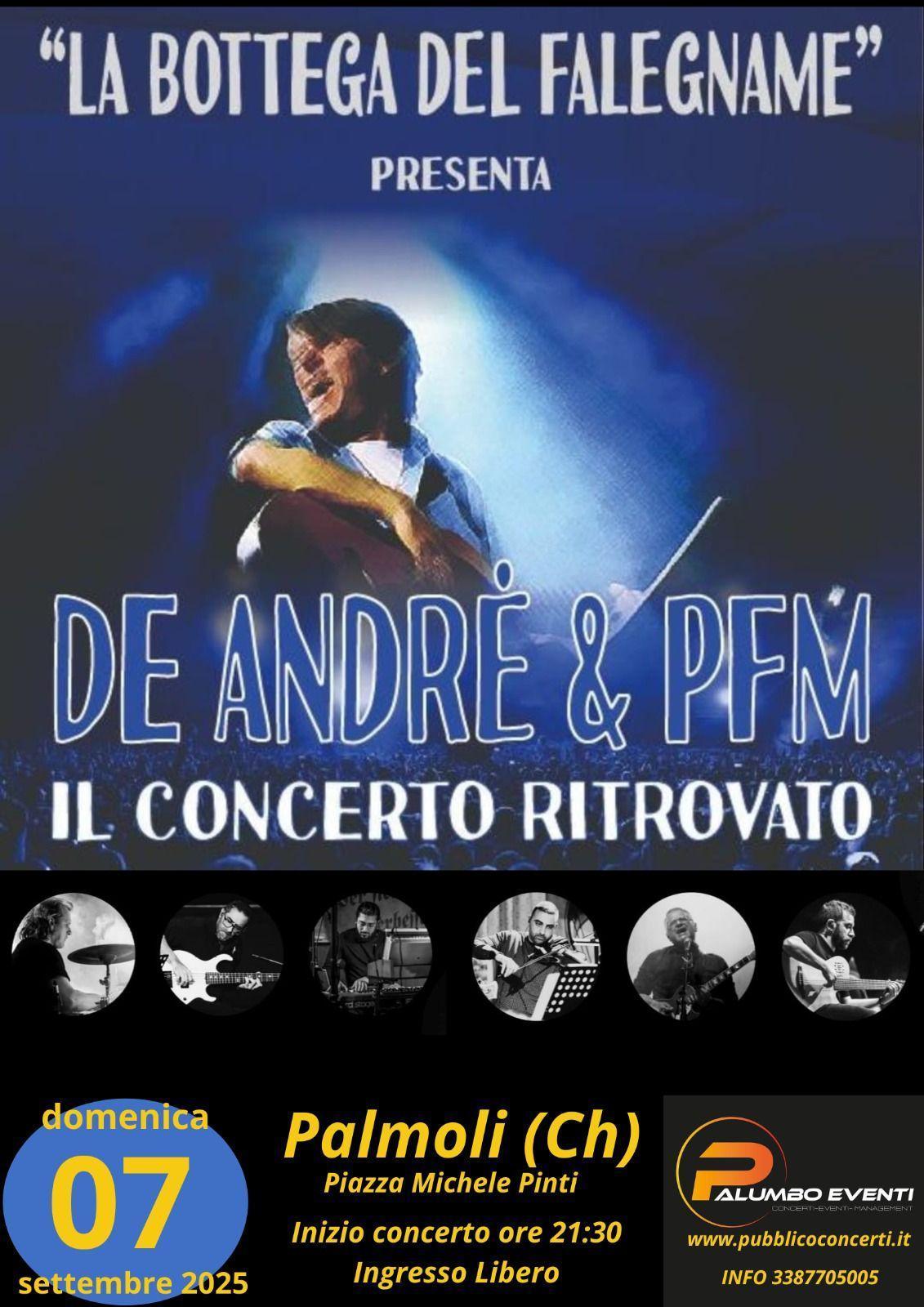 "La Bottega del Falegname" presenta De André & PFM "Il Concerto Ritrovato" (start h. 21:30)