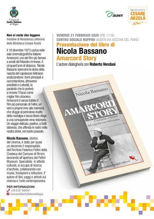 Presentazione del libro di Nicola Bassano "Amarcord Story" (inizio ore 17.00)