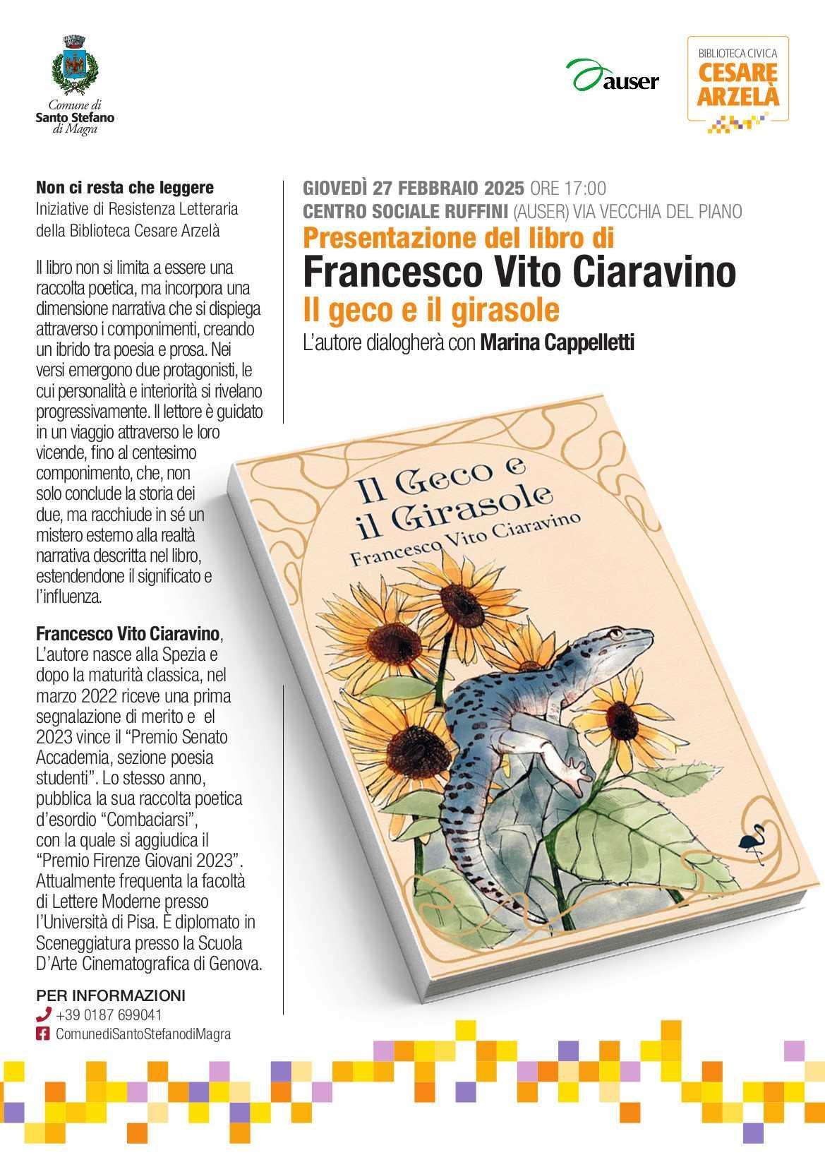 Presentazione del libro di Francesco Vito Ciaravino "II geco e il girasole" (inizio ore 17.00)