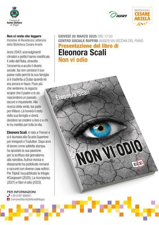 Presentazione del libro di Eleonora Scali "Non vi odio" (inizio ore 17.00)