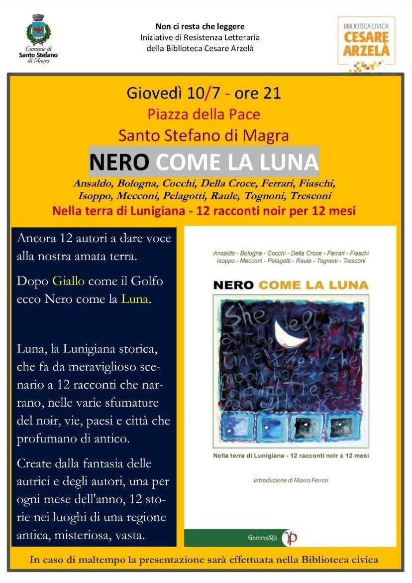 Nero Come La Luna (inizio ore 21:00)