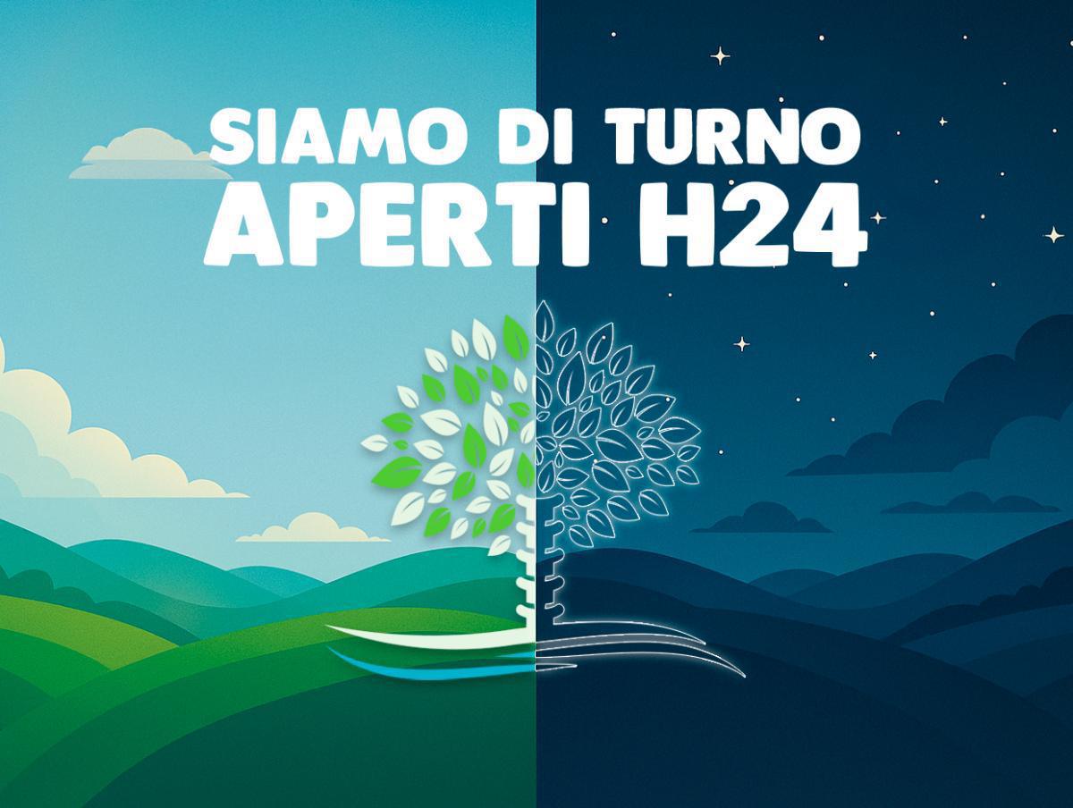 Aperti per turno H24