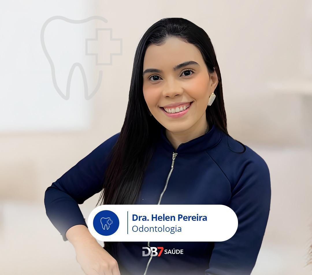 Dra. Helen Pereira Dra. Helen Pereira