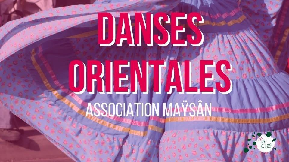 💃✨ SOIRÉE DANSES ORIENTALES – ASSOCIATION MAŸSÂN ✨💃 Le Clos 💃✨ SOIRÉE DANSES ORIENTALES – ASSOCIATION MAŸSÂN ✨💃 Le Clos