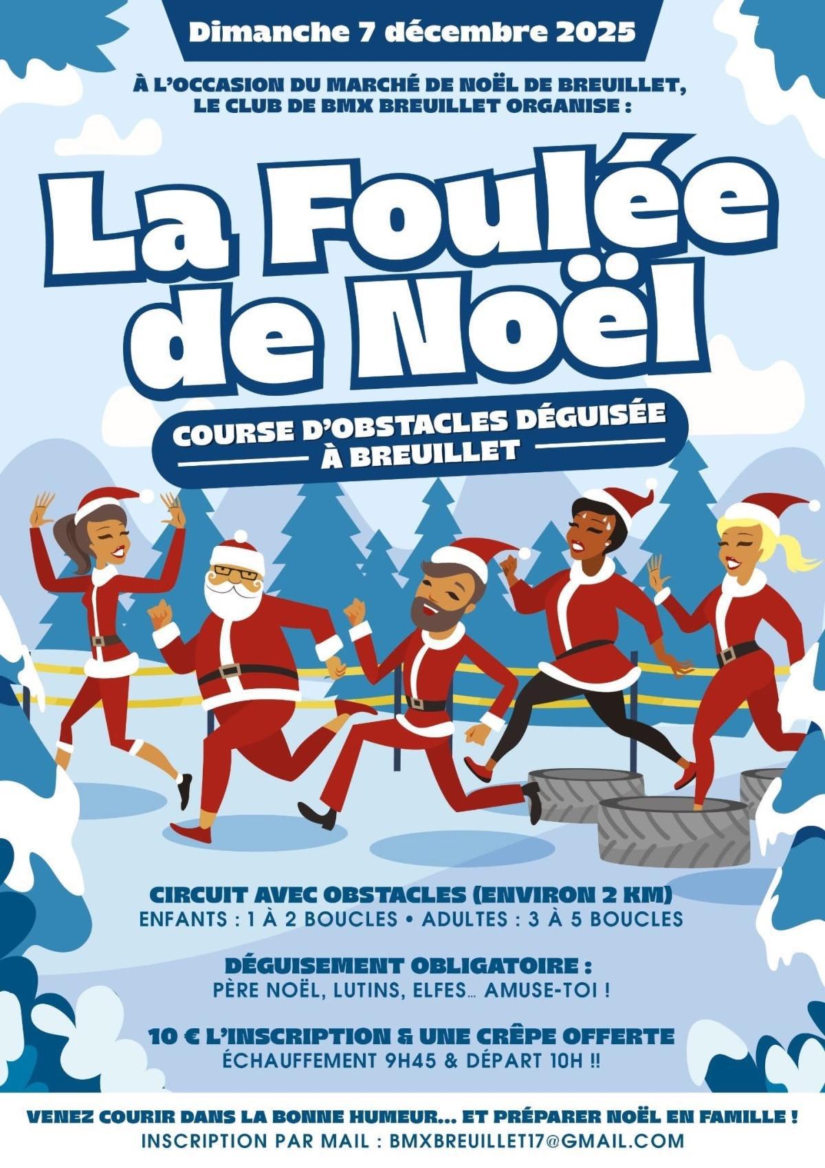 đ La FoulĂ©e de NoĂ«l â Course dâobstacles dĂ©guisĂ©e Ă Breuillet đ La FoulĂ©e de NoĂ«l â Course dâobstacles dĂ©guisĂ©e Ă Breuillet