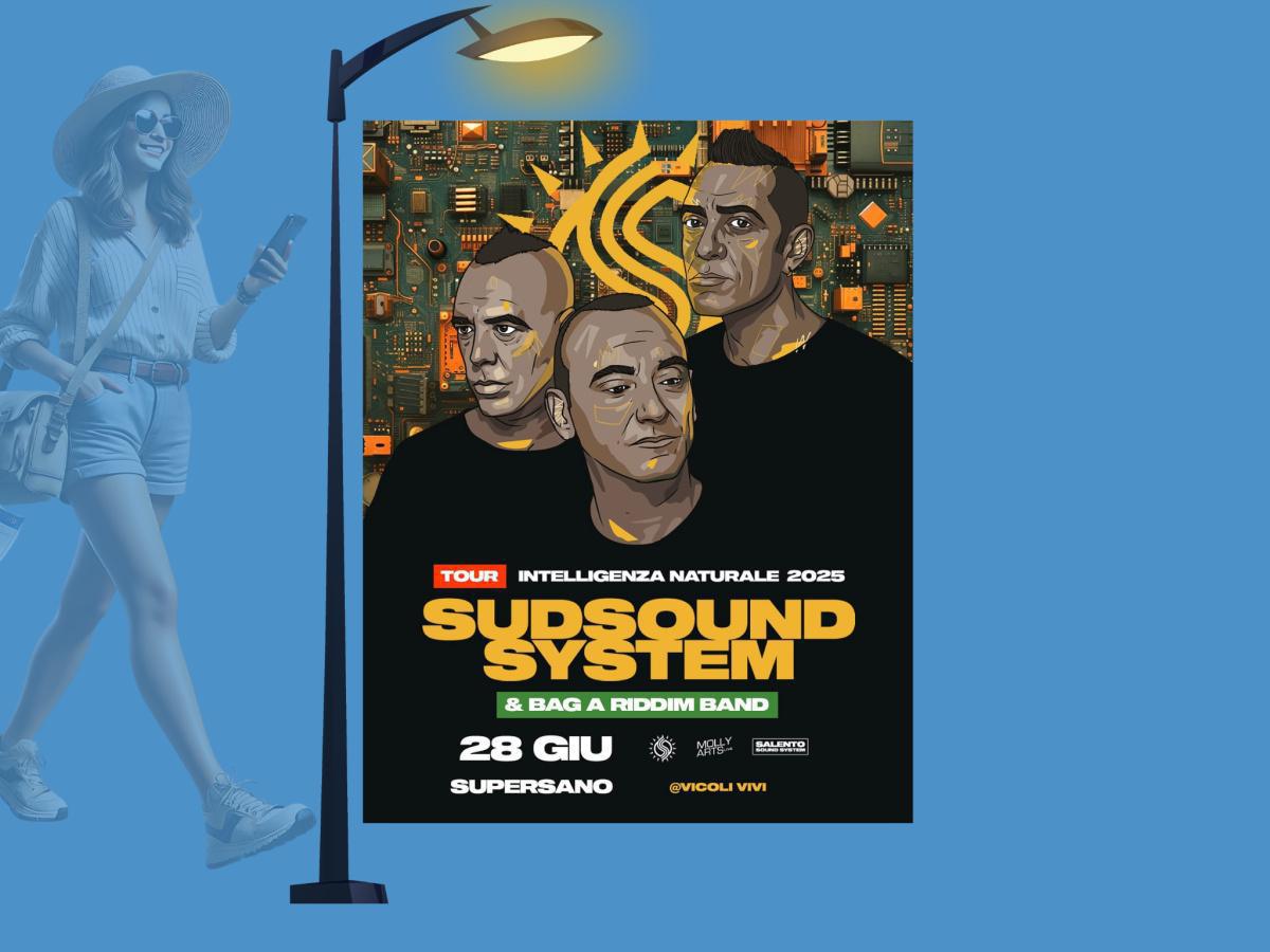 ✨ VICOLI VIVI & SUD SOUND SYSTEM A SUPERSANO! ✨