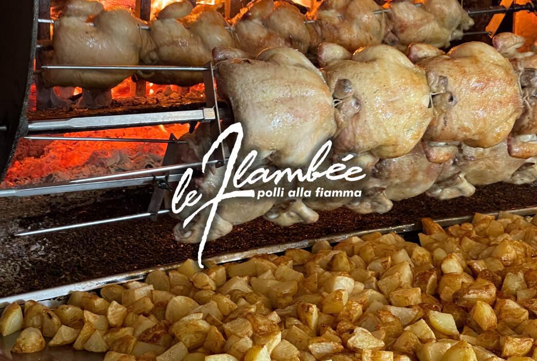 Le Flambèe - Polli alla fiamma Le Flambèe - Polli alla fiamma