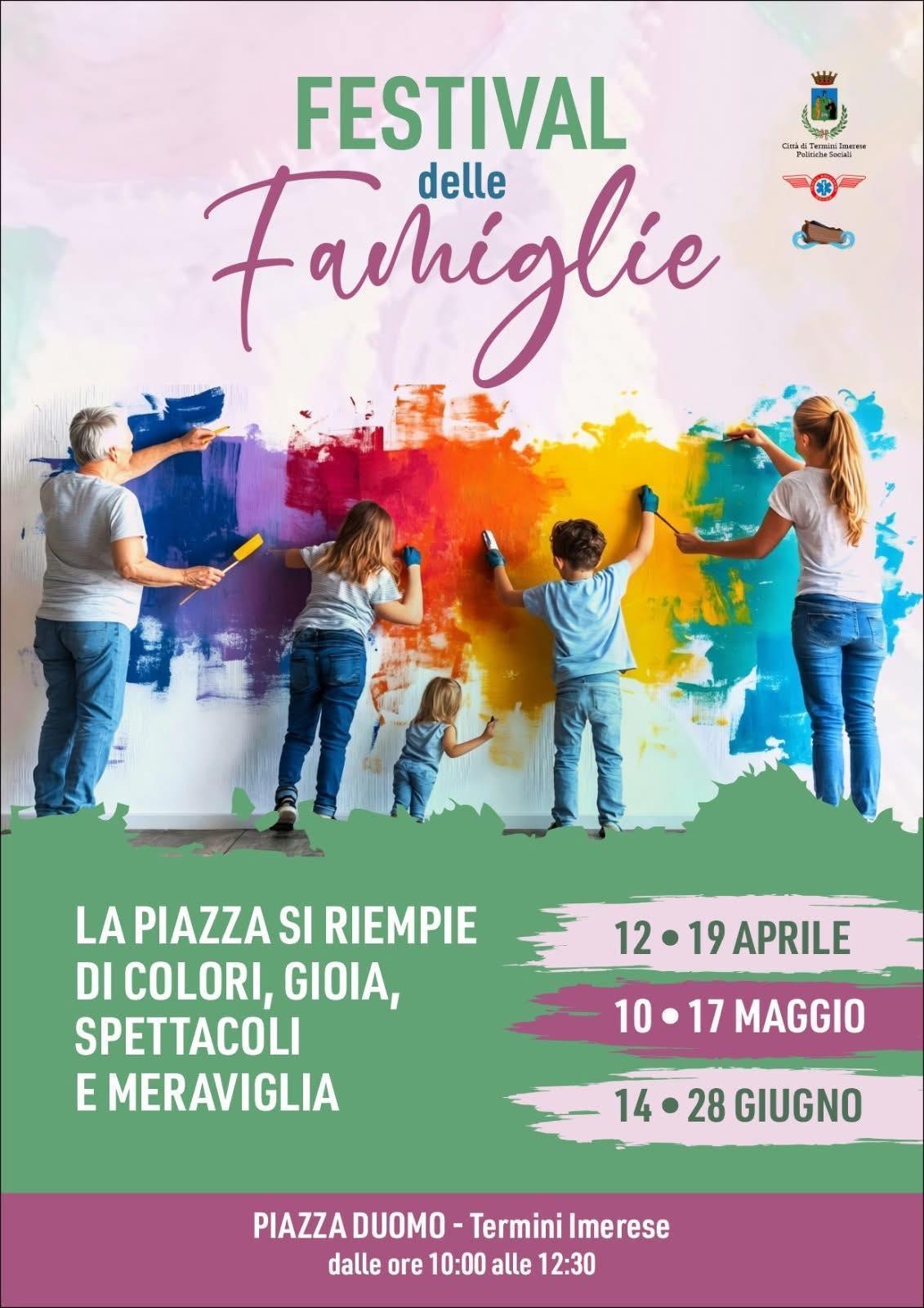 Festival Delle Famiglie (Dalle ore 10:00 alle 12:30)
