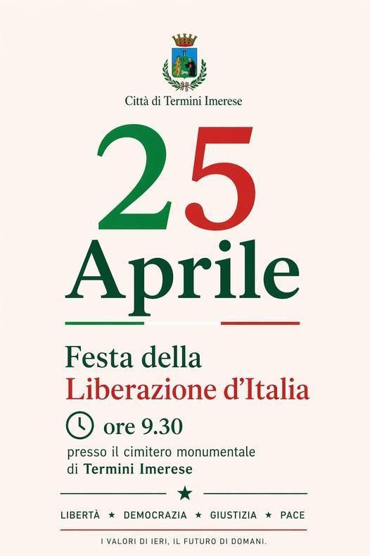 25 Aprile Festa della Liberazione (inizio ore 9:30)