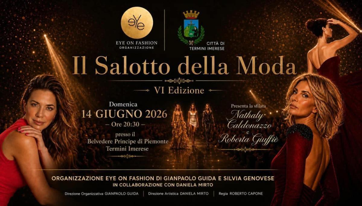 Il Salotto della Moda - VI Edizione (start h. 20:30)