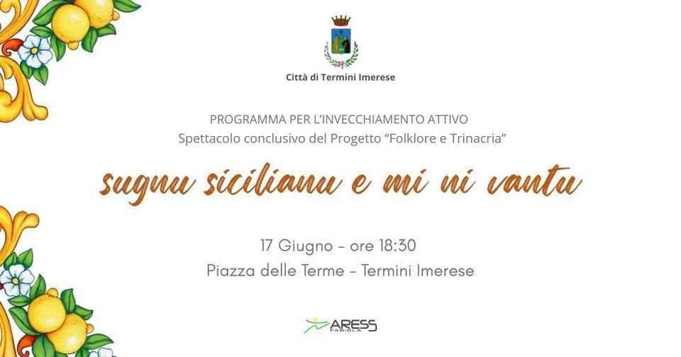 Sugnu Sicilianu e mi ni vantu (inizio ore 18.30)