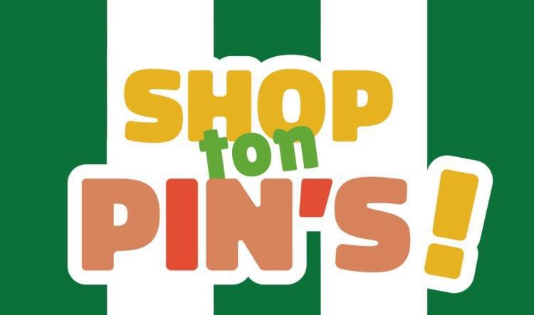 Shop ton pin's ! 