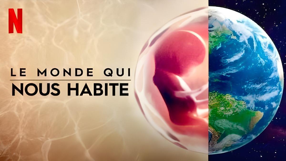 Doc. Le monde qui nous habite