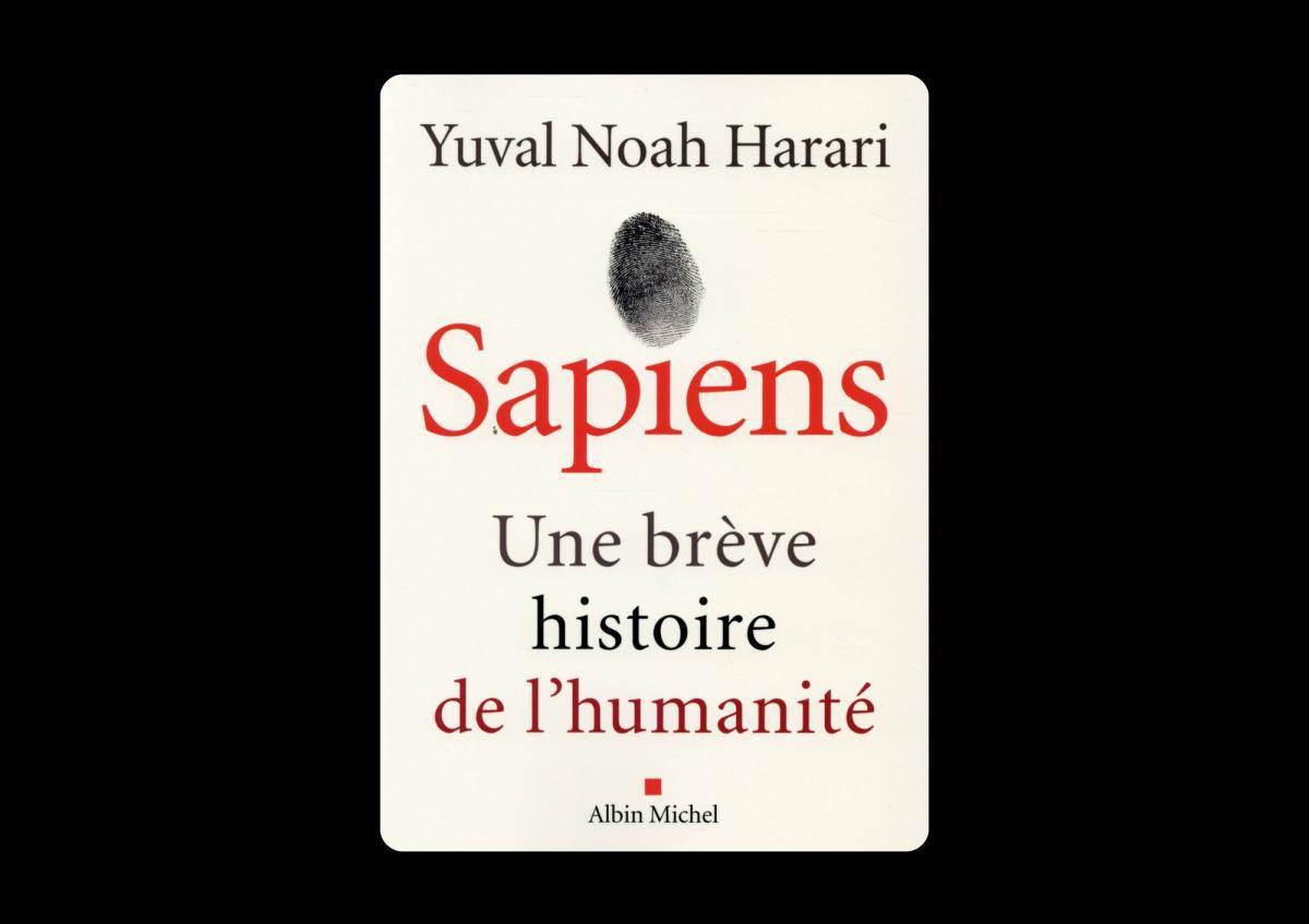 Livre. Sapiens : Une brève histoire de l'humanité