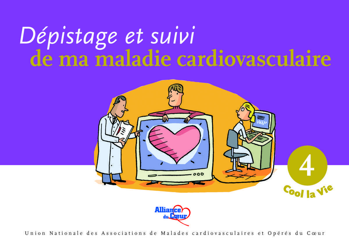 Dépistage et suivi de ma MCV